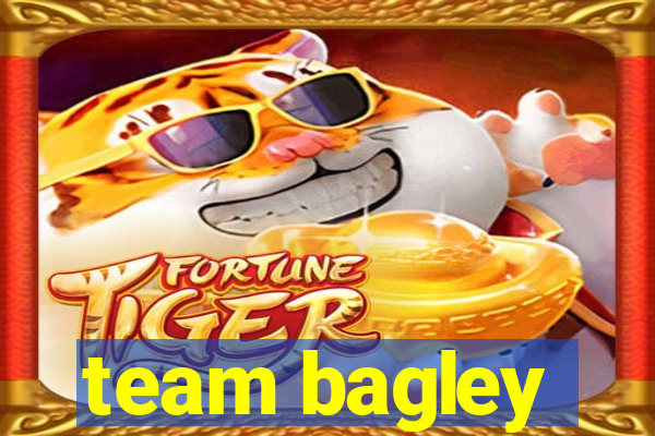 team bagley