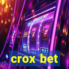 crox bet