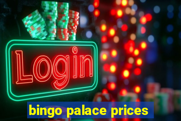 bingo palace prices