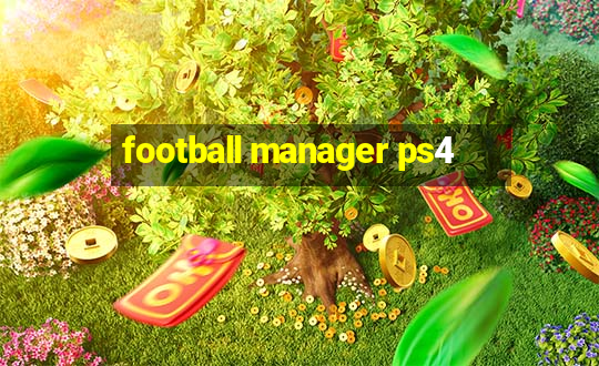 football manager ps4