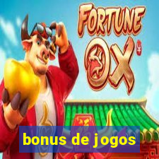 bonus de jogos