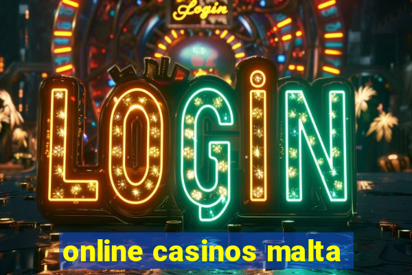 online casinos malta