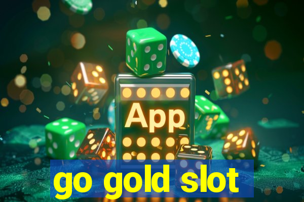 go gold slot