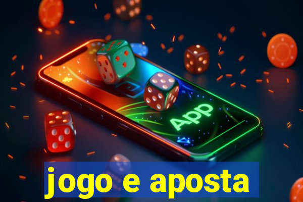 jogo e aposta