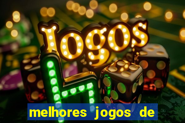 melhores jogos de aposta online