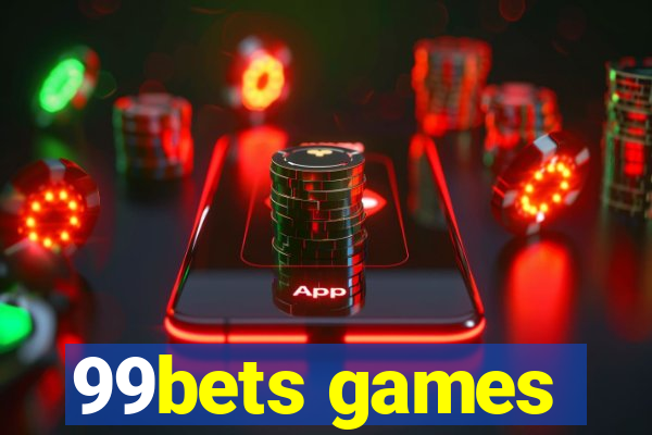 99bets games