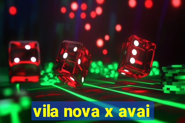 vila nova x avai