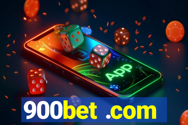 900bet .com