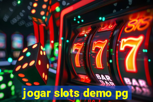 jogar slots demo pg