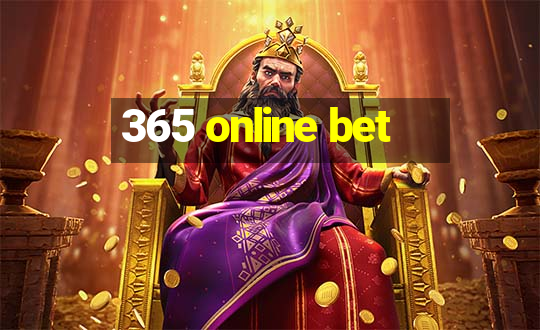 365 online bet