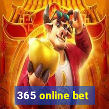 365 online bet