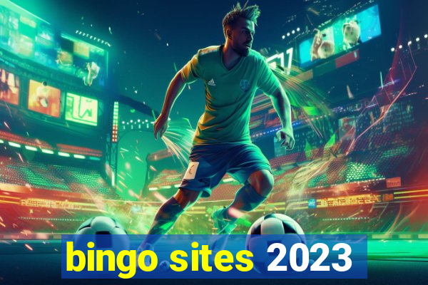 bingo sites 2023