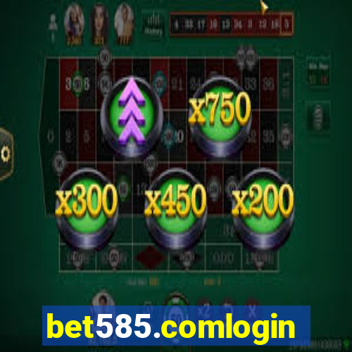 bet585.comlogin