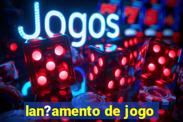 lan?amento de jogo