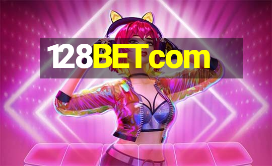 128BETcom