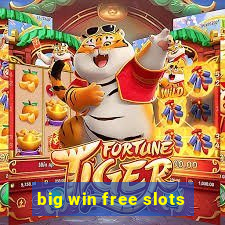 big win free slots