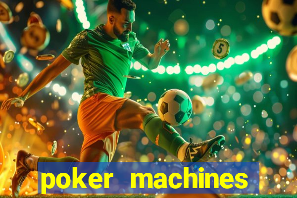 poker machines games free slots