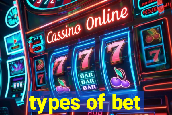 types of bet