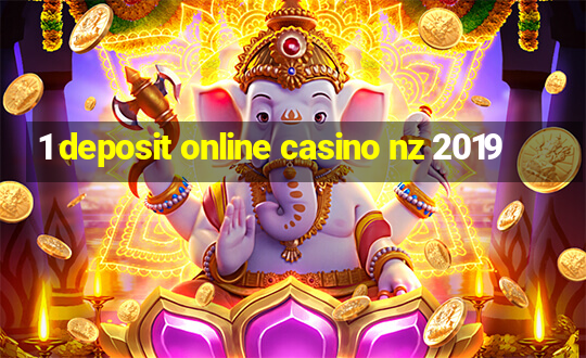 1 deposit online casino nz 2019