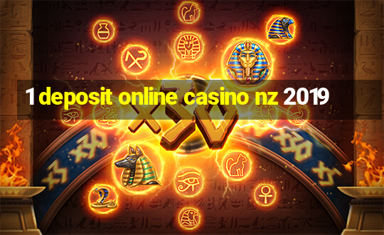 1 deposit online casino nz 2019