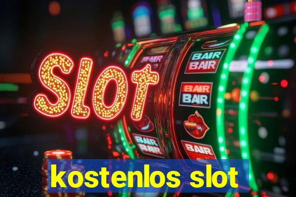 kostenlos slot