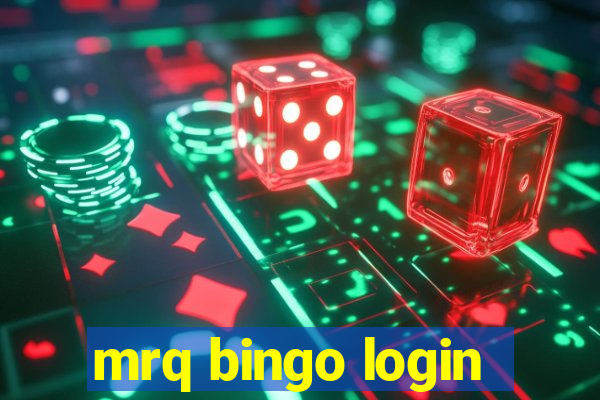 mrq bingo login