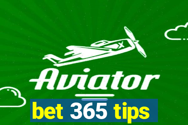 bet 365 tips