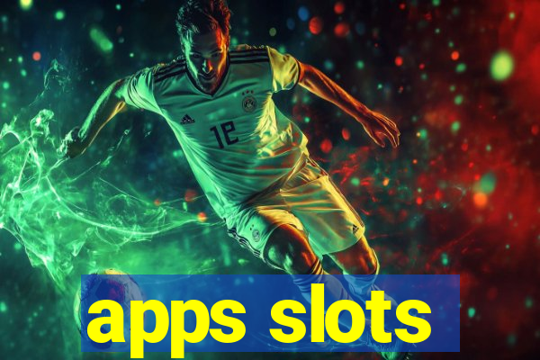 apps slots