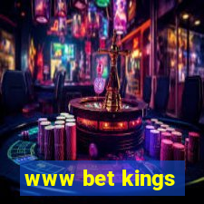 www bet kings