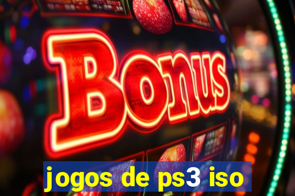 jogos de ps3 iso