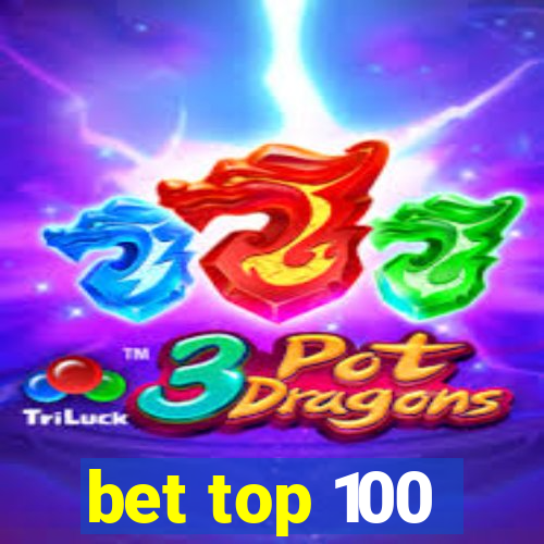 bet top 100