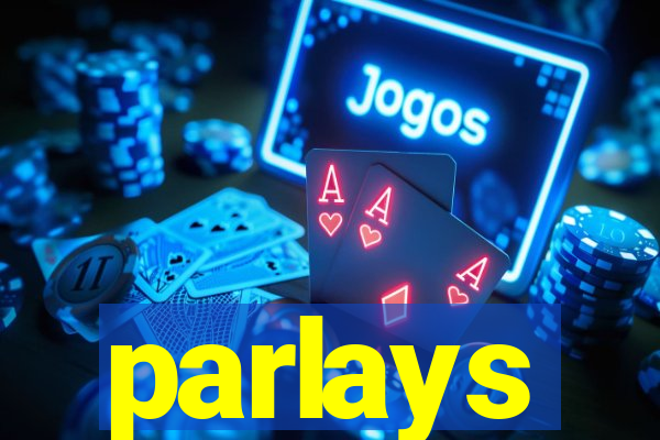 parlays