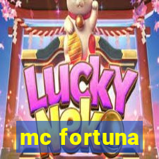 mc fortuna