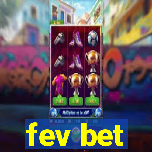 fev bet