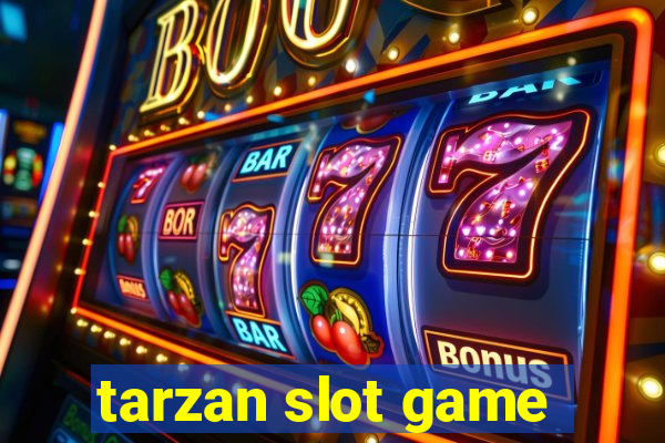 tarzan slot game