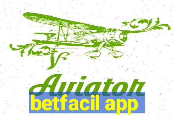 betfacil app