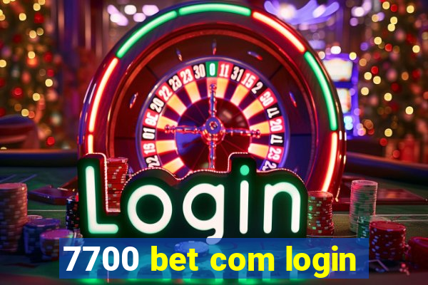 7700 bet com login