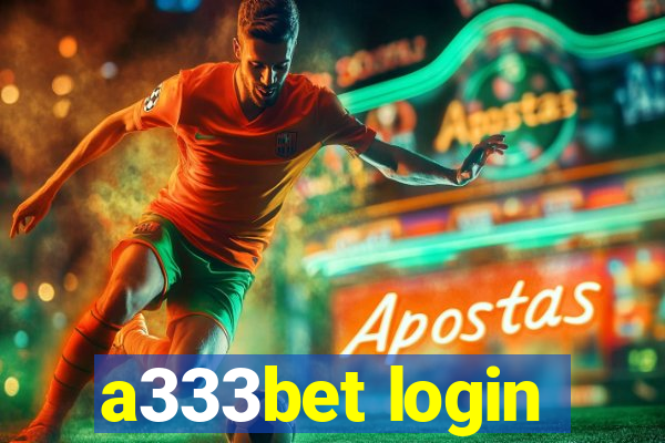 a333bet login