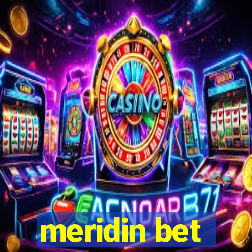 meridin bet