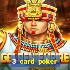 3 card poker casino near me