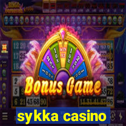 sykka casino