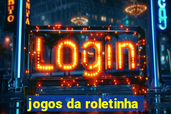 jogos da roletinha