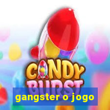 gangster o jogo