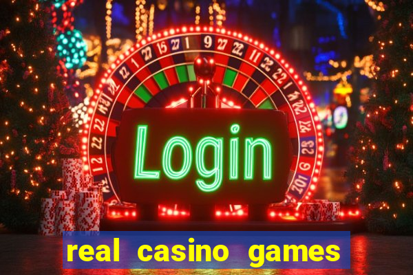 real casino games real money