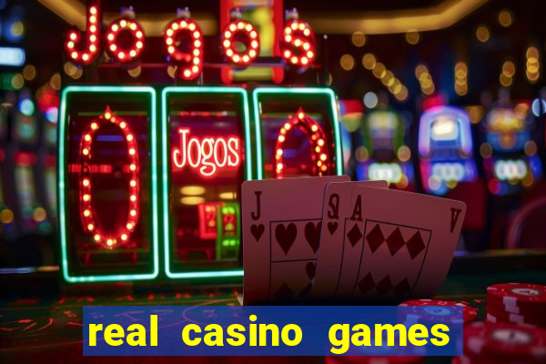 real casino games real money