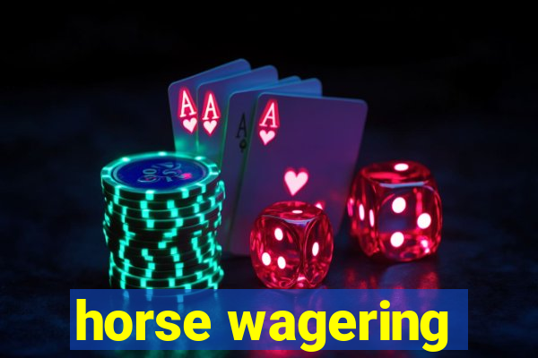 horse wagering