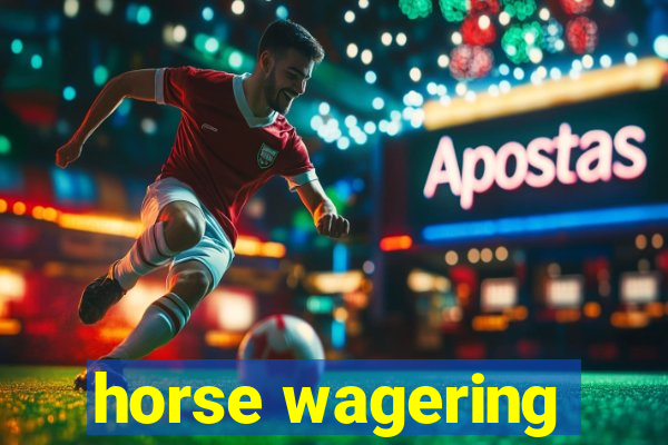 horse wagering