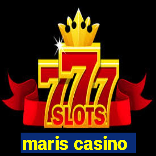 maris casino