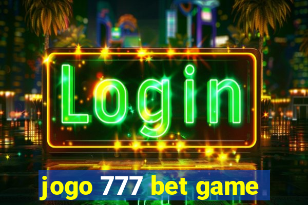 jogo 777 bet game