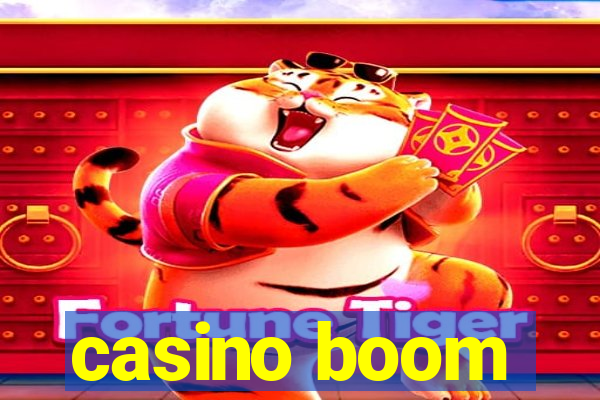 casino boom